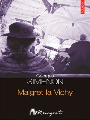 cover image of Maigret la Vichy